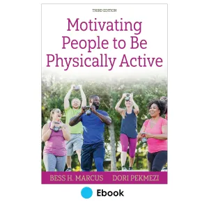 Motivating People to Be Physically Active 3rd Edition epub