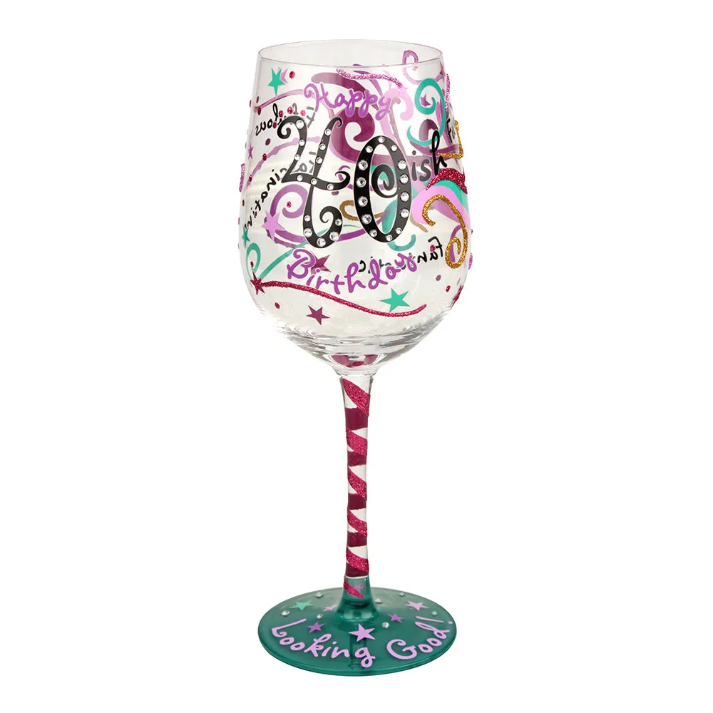 Top Shelf Decorative Multicolored 40ish Birthday Wine Glass (WS)